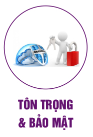 TÔN TRỌNG & BẢO MẬT